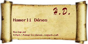 Hamerli Dénes névjegykártya